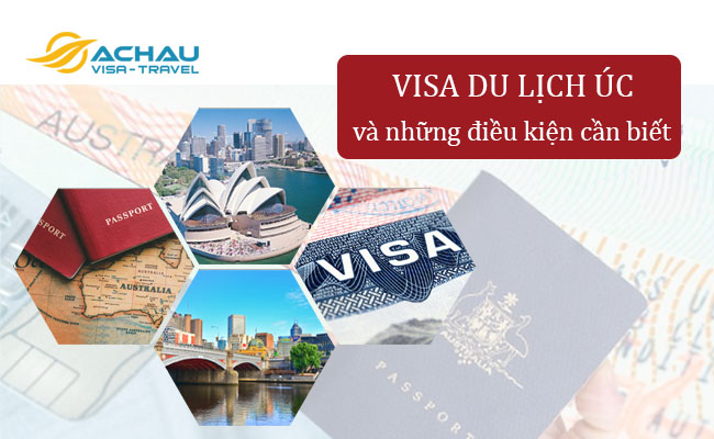 Điều kiện đầy đủ để xin visa du lịch Úc là gì?1