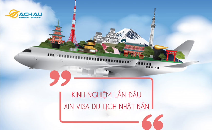 Kinh nghiệm xin visa du lịch Nhật Bản lần đầu