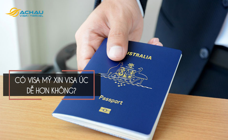Xin visa du lịch Úc khi có visa Mỹ